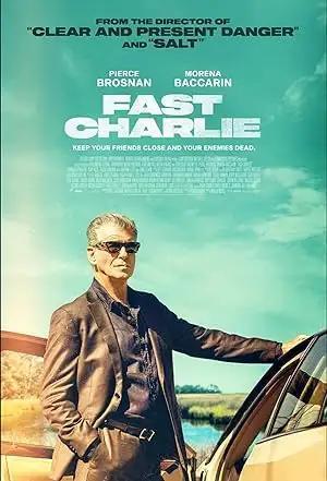 فيلم Fast Charlie 2023 مترجم - باهي فيلم